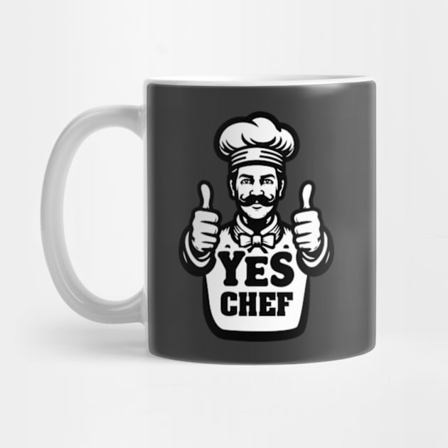 Yes Chef by ArtFactoryAI